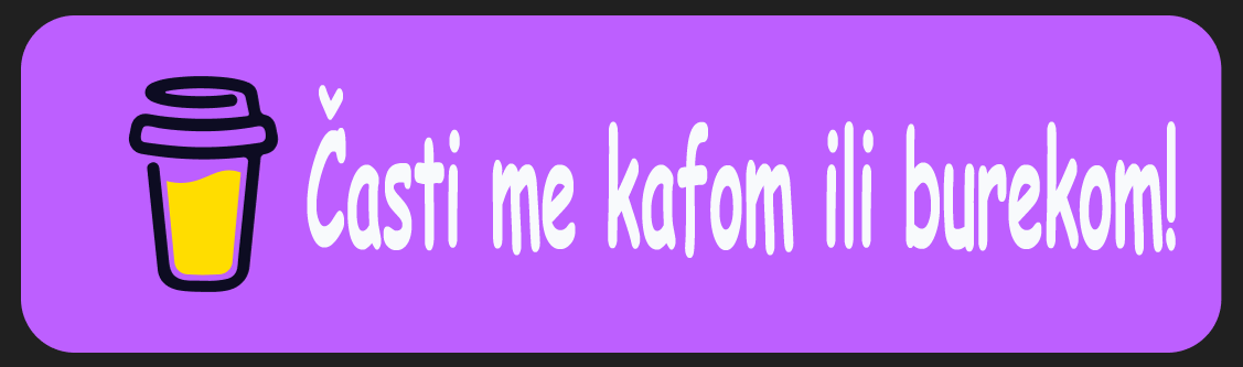 Časti me kafom ili burekom!